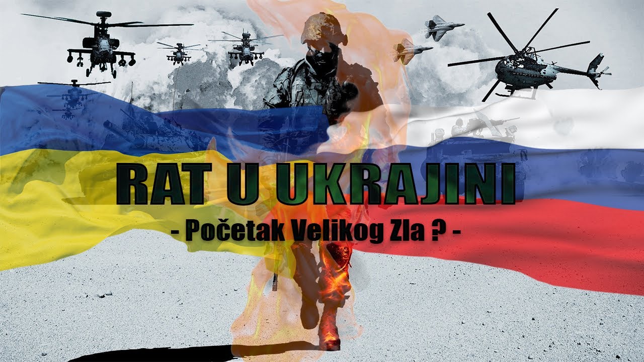 Rat U Ukrajini - Početak Velikog Zla ! - YouTube