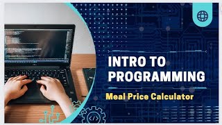 Meal Price Calculator Project