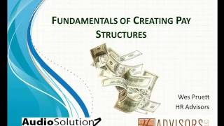 Fundamentals of Creating Pay Structures