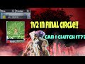 1v2 END ZONE, Can i CLUTCH it? | TOURNAMENT POV | INTENSE GAMEPLAY