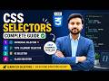 CSS Selectors Complete Guide in Hindi | Universal, Type, ID & Class Selector with Examples