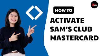 How to activate Sam’s Club Mastercard