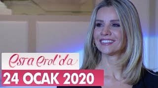 Esra Erol'da 24 Ocak 2020 - Tek Parça