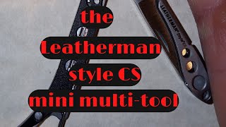 The Leatherman style CS mini multi-tool