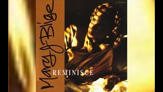 Mary J. Blige- Reminisce (Audio)