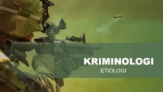 PPT Kriminologi #4 | Etiologi