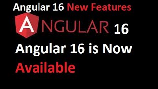Angular v16 is now available | Angular 16 new feature | What's New in #Angular16