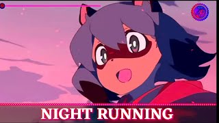 Nightcore [NIGHT RUNNING] by Shin Sakiura feat. AAAMYYY || Ending BNA: Brand New Animal