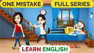 ❤️One Mistake Full Series | Animated stories | English Story | English Conversation | Window English