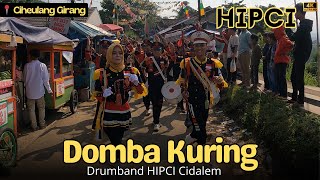 Meriah Banget ‼️ Pawai DRUMBAND HIPCI CIDALEM - Domba Kuring, Show di Pasir Datar Ciheulang Girang