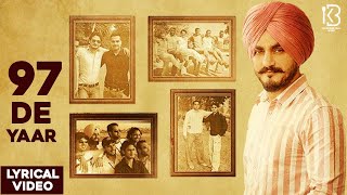 97 De Yaar (Lyrical Video) | Kulwinder Billa | The Boss | Latest Punjabi songs 2020