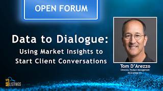 Turning Data into Client Conversations | Open Forum with Tom D’Arezzo