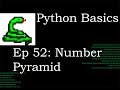 Python Basics Number Pyramid
