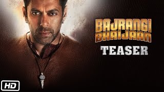 Bajrangi Bhaijaan Official TEASER | Salman Khan, Kareena Kapoor Khan, Nawazuddin Siddiqui