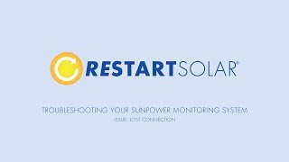 TROUBLESHOOTING YOUR SUNPOWER MONITORING SYSTEM