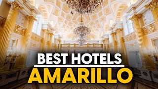 Best Hotels In Amarillo, Usa - Top 5 Picks For Any Budget