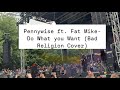 Pennywise Ft. Fat Mike - Do What You Want (Bad Religion cover) Full Song - Live in Portland, OR