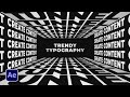 2022 Trendy Tunnel Typography in After Effects | Tutorial
