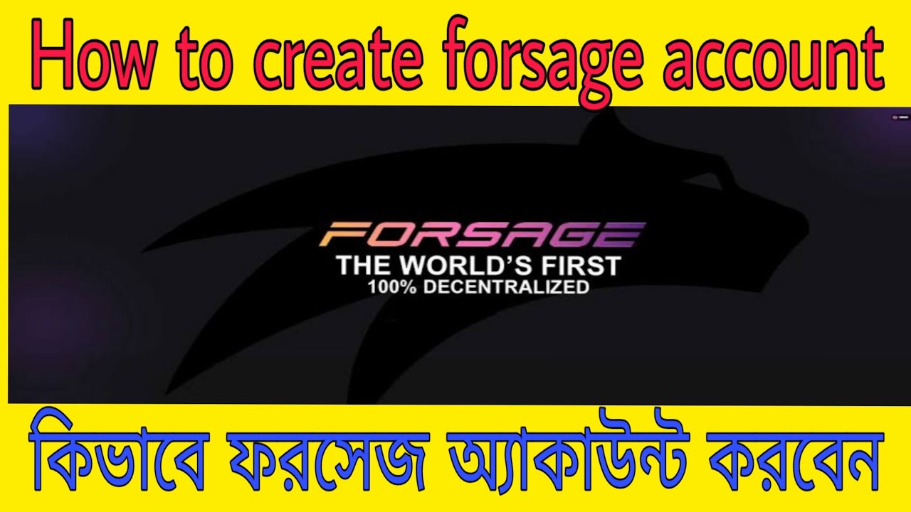 How To Create Forsage Account | কিভাবে ফরসেজ একাউন্ট করবেন | Forsage ...