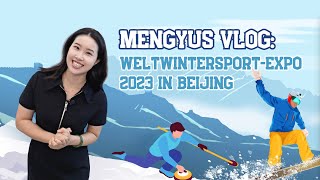 Mengyus Vlog: Weltwintersport-Expo 2023 in Beijing