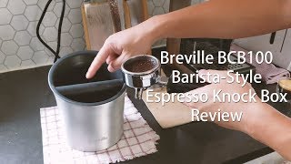 Breville BCB100 Espresso Coffee Barista Knock Box Review - Best Knockbox Under $30?