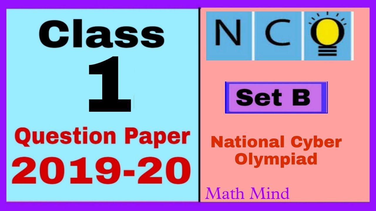 NCO Class 1 Question Paper 2019-20 - Set B - National Cyber Olympiad ...