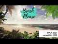 Beach Please - TV Welcome Guide (Tropical Background)