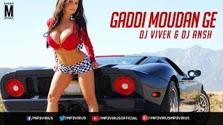 Gaddi Moudan Ge - DJ Vivek & DJ Ansh | Dharti | Ranvijay SIngh, Jimmy Shergill
