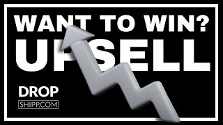 Want to Win? Upsell: Why Upselling is Essential for Ecommerce Success