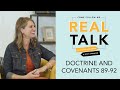 Real Talk, Come Follow Me - S2E34 - Doctrine and Covenants 89-92