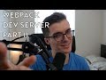 Intro to Webpack Dev Server - Part II