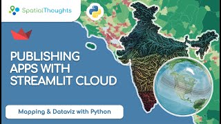 Publishing Apps with Streamlit Cloud - Mapping and Data Visualization with Python