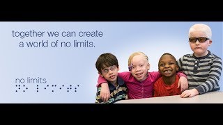AFB Envisions a World of No Limits for Children with Visual Impairments