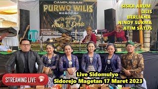 CAMPURSARI PURWO WILIS  SEASON MALAM || PERNIKAHAN A'AN  & EMA  - SIDOREJO MAGETAN || GOJES AUDIO