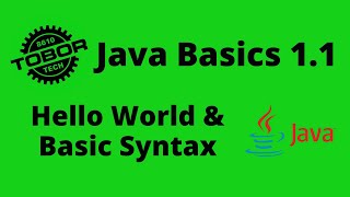 Hello World & Basic Syntax - Java Basics 1.1