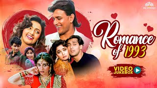 Timeless Romance Of 1993 | Dil Tere Naam Se | Chori Chori Dil Tera Churayenge | Romantic Jukebox