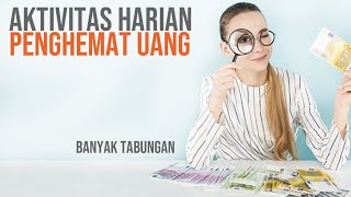 BIKIN HEMAT | Aktivitas harian yang menghemat uang