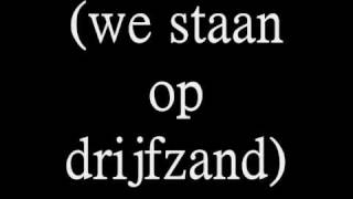 Brace-drijfzand(met de songtekst)