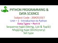 Python Data Types- String, List, Tuple, Dictionary and Set Data Types-Unit-1-20A05101T