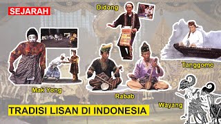 Tradisi Lisan di Indonesia - SEJARAH