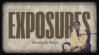 Exposures - Unveiling the Unseen | Ep 01 | Raul John | St. Teresa\