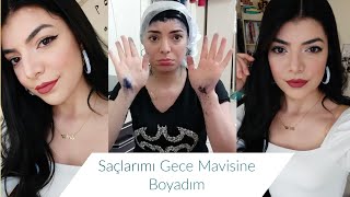 Saçlarımı Gece Mavisine Boyadım 💇🏻🧴🎨🖌️🌈