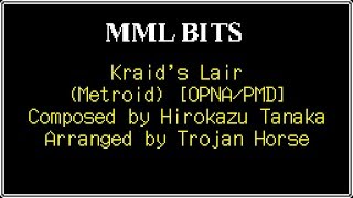 MML Bits - Kraid's Lair [OPNA/PMD]