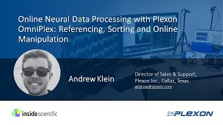 Online Neural Data Processing with Plexon OmniPlex: Referencing, Sorting and Online Manipulation