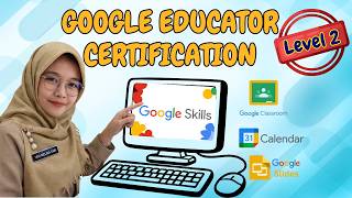 Google Educator Level 2 Tutorial | Classroom, Calendar & Slides Lab Test (3-Year Certificate)