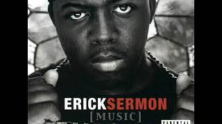 Erick Sermon - Music (Instrumental)