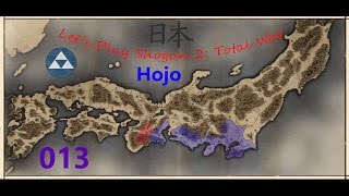Let's Play Shogun 2 Total War Hojo Campaign Part 013 - STEAMROLL