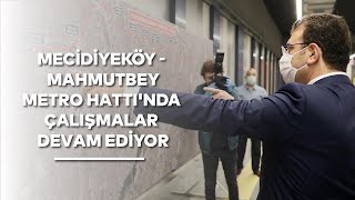 Mecidiyeköy - Mahmutbey Metro Hattı'nda incelemelerde bulunduk