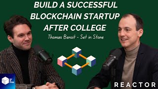 From College to Blockchain Startup CEO - Thomas Benoit