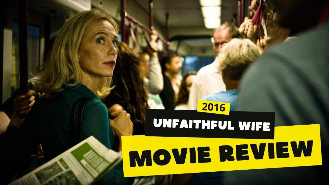 Best Of Unfaithful Wife Movie Review | 2016 | Adams Verses | # ...